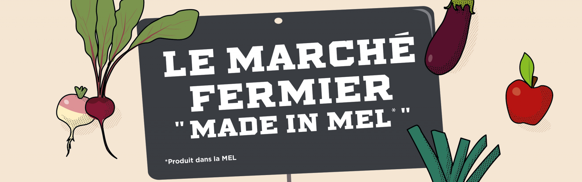 3è édition du Marché Fermier « Made in MEL » : Dimanche 6 septembre, la Métropole Européenne de Lille met à l’honneur les producteurs et artisans locaux