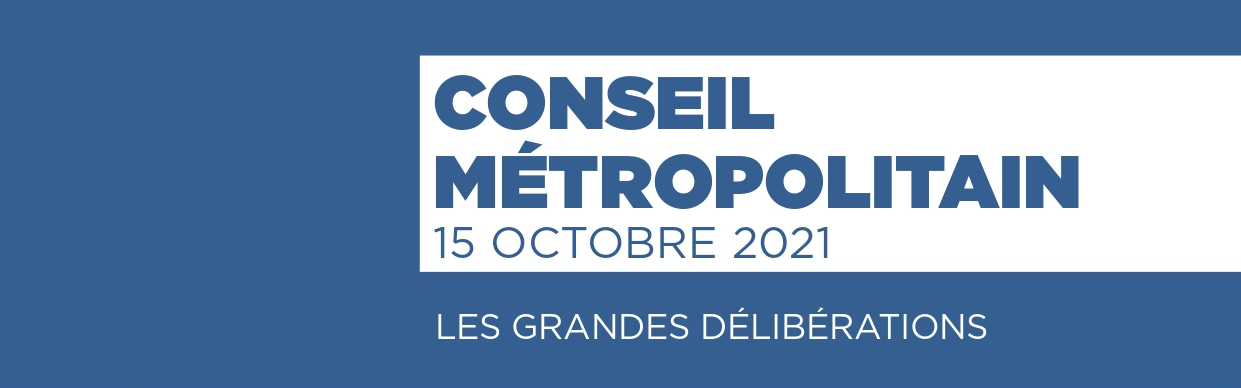 Dossier de presse - Conseil métropolitain du 15 octobre 2021